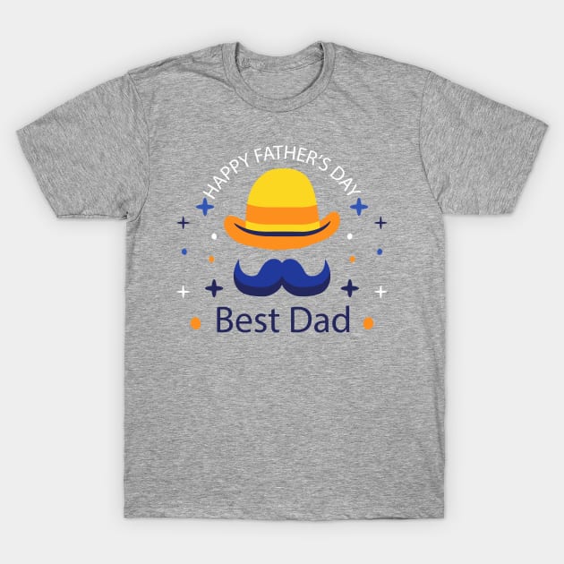 father's day gift - best dad - happy father's day T-Shirt by Spring Moon